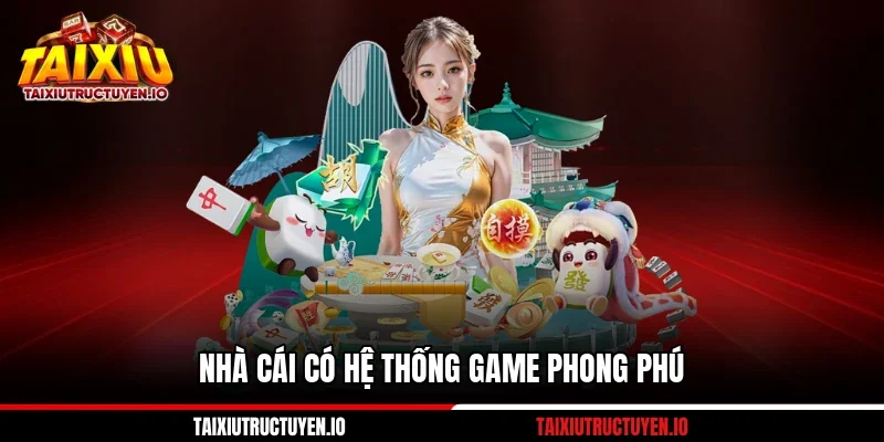 B52 có hệ thống game phong phú